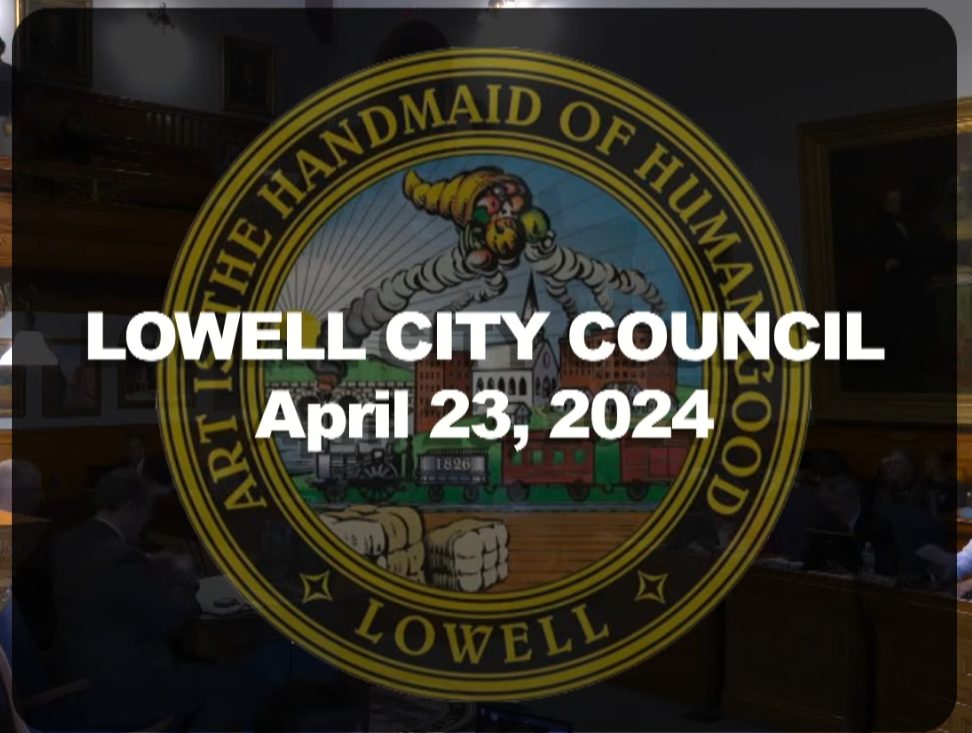 Council Meeting Recap April 24 2024 Insidelowell Council Meeting Recap April 24 2024 Insidelowell